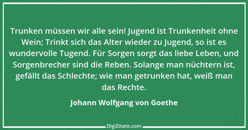 Zitat von Johann Wolfgang von Goethe 2483