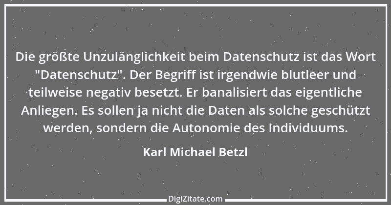 Zitat von Karl Michael Betzl 1