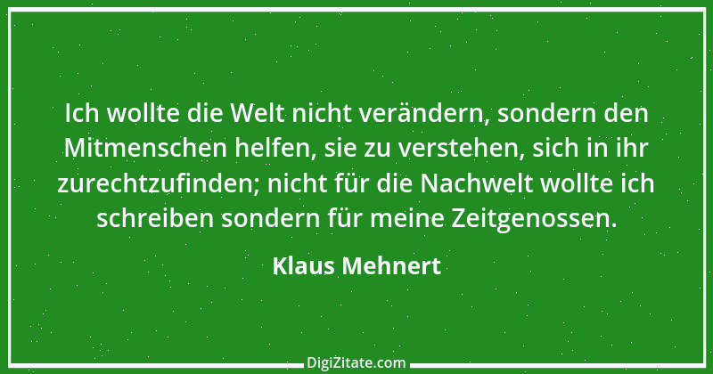 Zitat von Klaus Mehnert 1