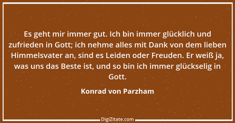 Zitat von Konrad von Parzham 3