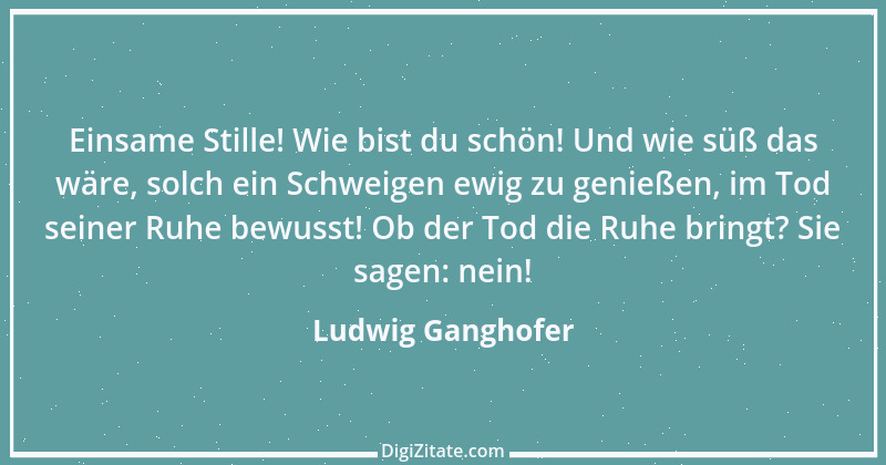 Zitat von Ludwig Ganghofer 8