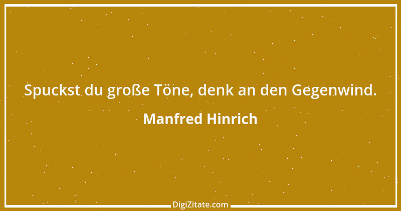 Zitat von Manfred Hinrich 657