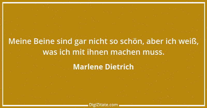 Zitat von Marlene Dietrich 4