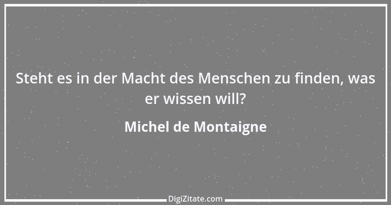 Zitat von Michel de Montaigne 171