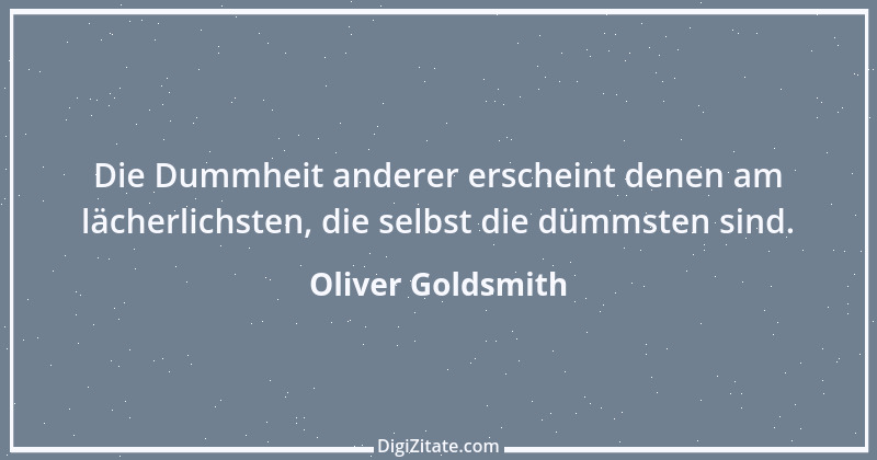 Zitat von Oliver Goldsmith 51