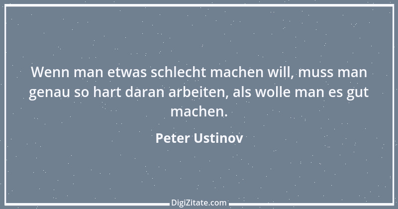 Zitat von Peter Ustinov 170