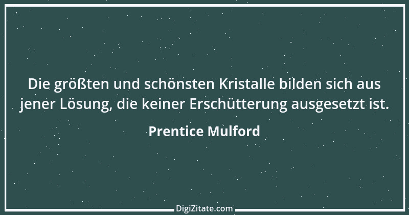 Zitat von Prentice Mulford 5