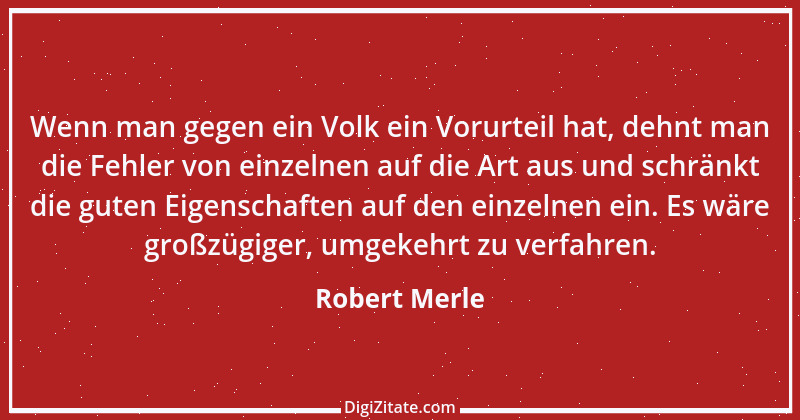 Zitat von Robert Merle 13