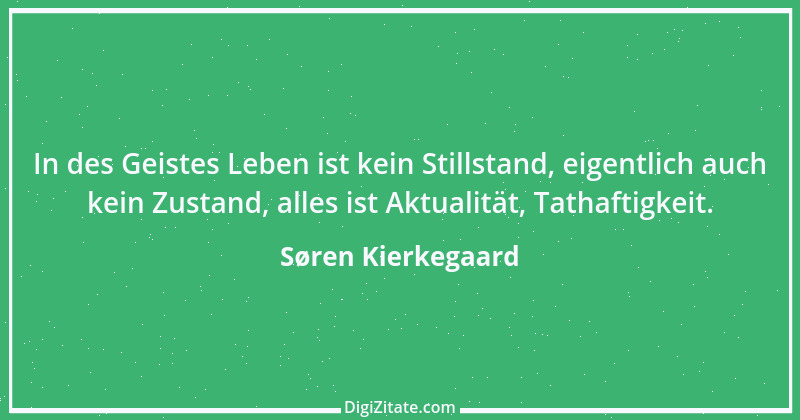 Zitat von Søren Kierkegaard 226