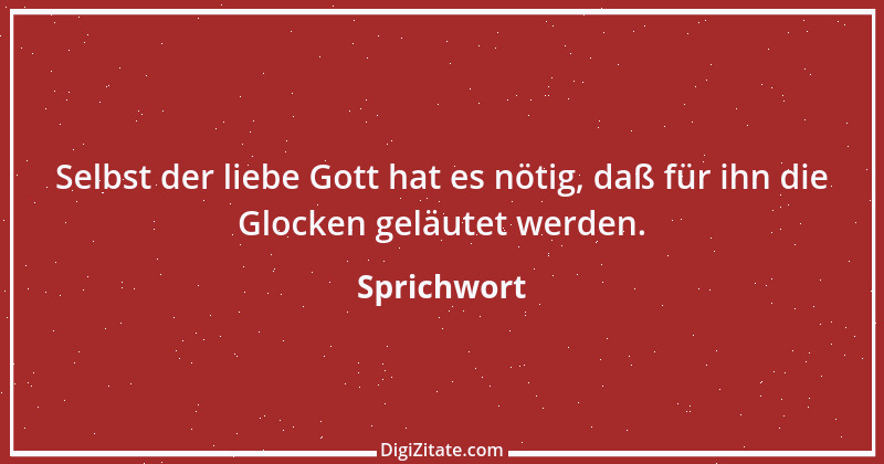 Zitat von Sprichwort 475