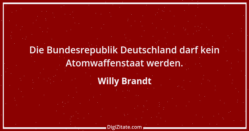 Zitat von Willy Brandt 4