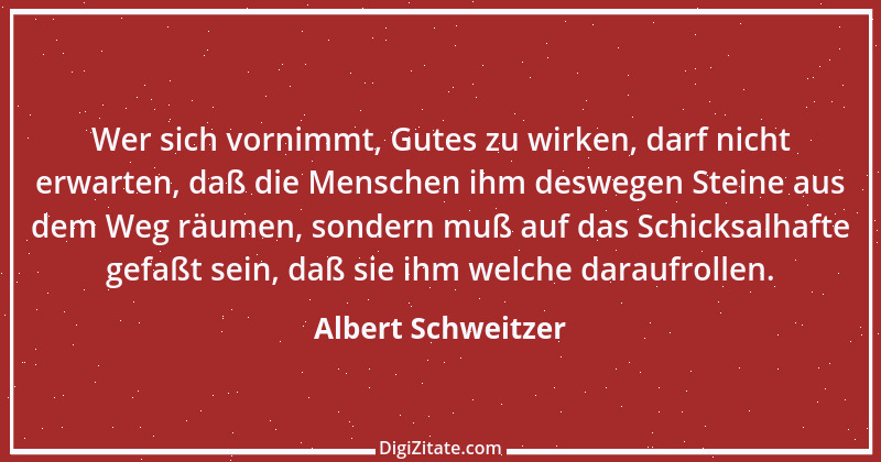 Zitat von Albert Schweitzer 195