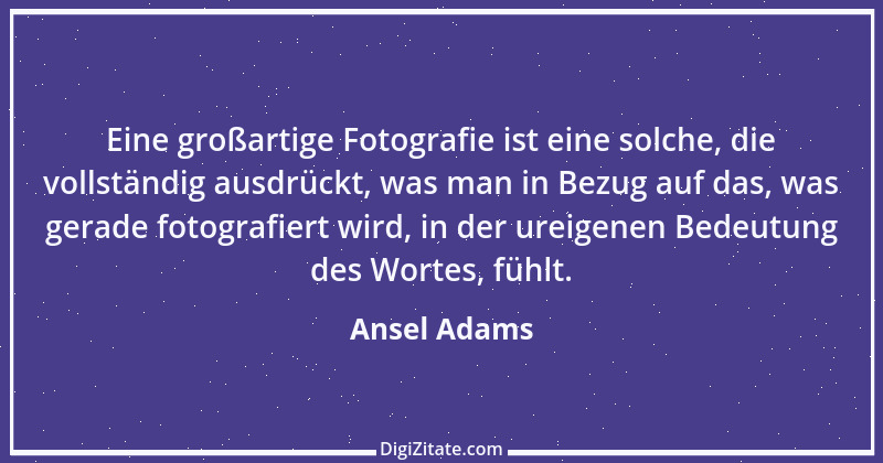 Zitat von Ansel Adams 2