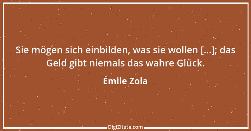 Zitat von Émile Zola 22