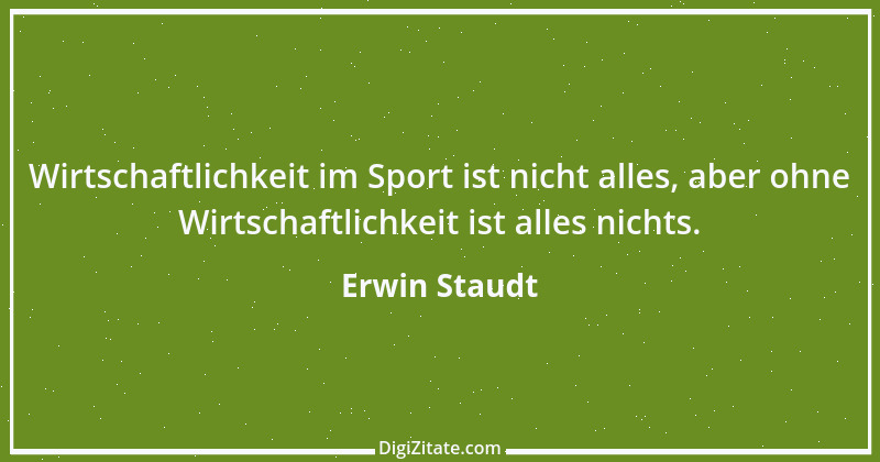 Zitat von Erwin Staudt 2