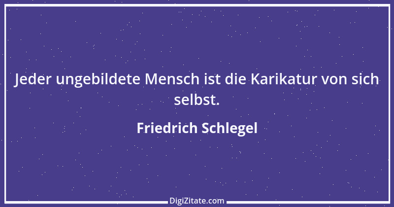 Zitat von Friedrich Schlegel 31