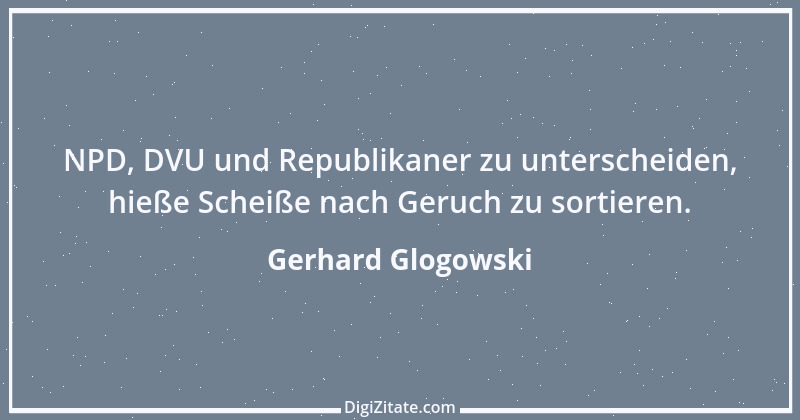 Zitat von Gerhard Glogowski 1