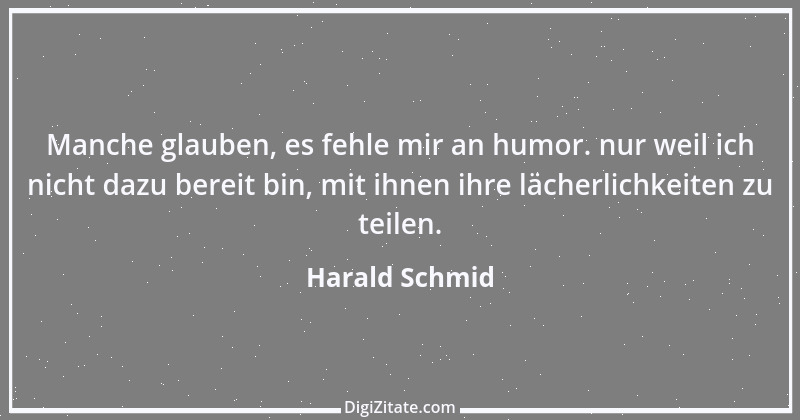 Zitat von Harald Schmid 73