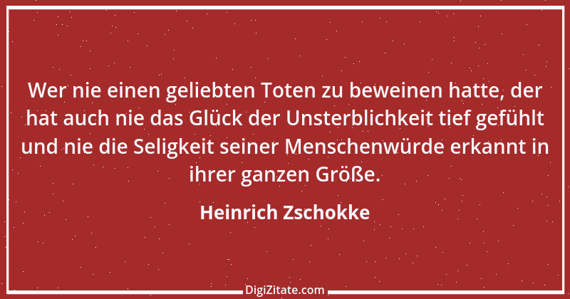 Zitat von Heinrich Zschokke 48