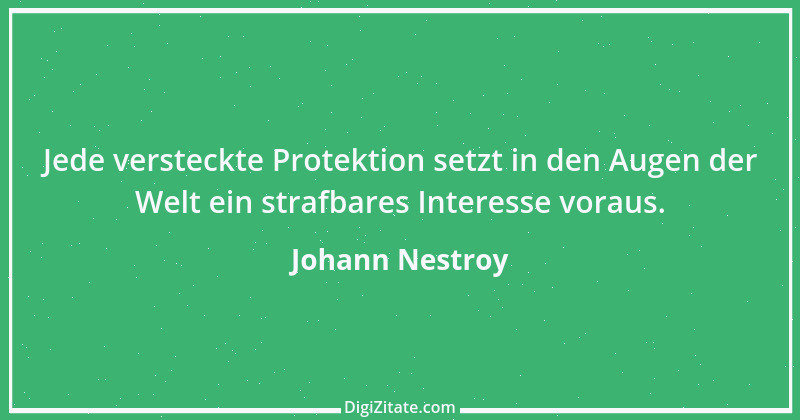 Zitat von Johann Nestroy 132