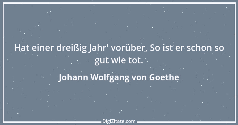 Zitat von Johann Wolfgang von Goethe 2484