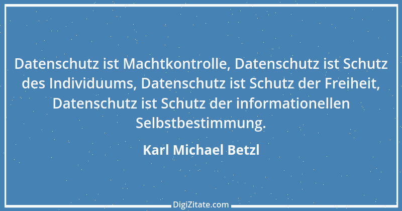 Zitat von Karl Michael Betzl 2