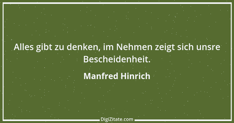 Zitat von Manfred Hinrich 658