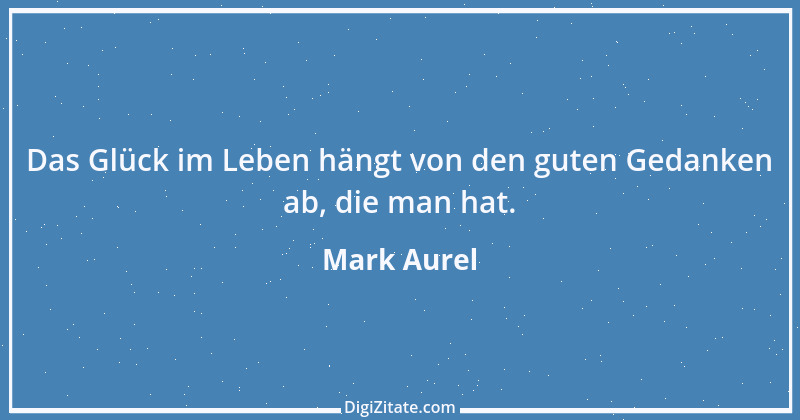 Zitat von Mark Aurel 241