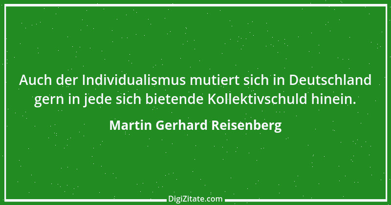 Zitat von Martin Gerhard Reisenberg 1799