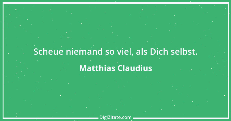 Zitat von Matthias Claudius 182