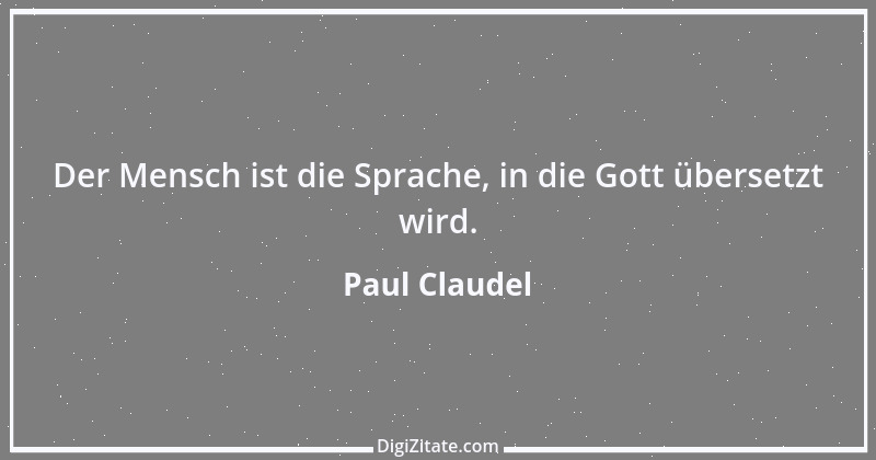 Zitat von Paul Claudel 2