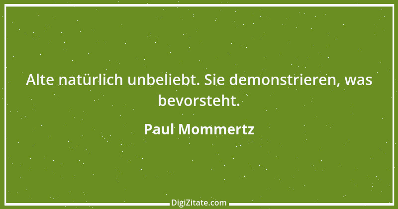 Zitat von Paul Mommertz 206