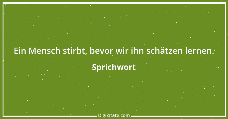 Zitat von Sprichwort 4476