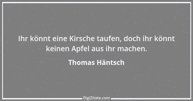 Zitat von Thomas Häntsch 59