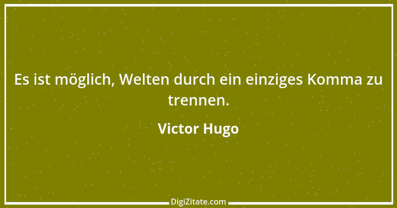 Zitat von Victor Hugo 170