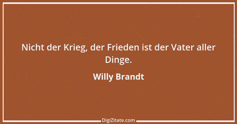 Zitat von Willy Brandt 5