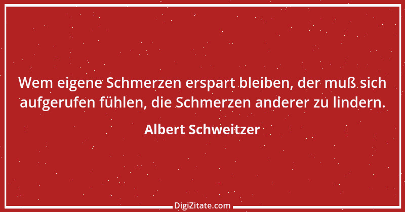 Zitat von Albert Schweitzer 196