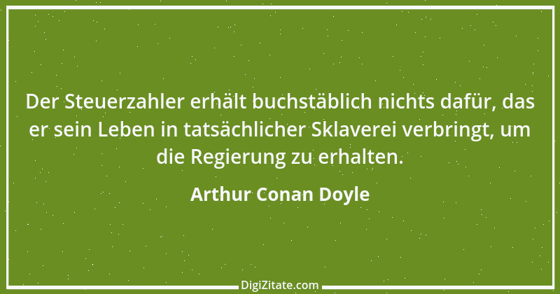 Zitat von Arthur Conan Doyle 36