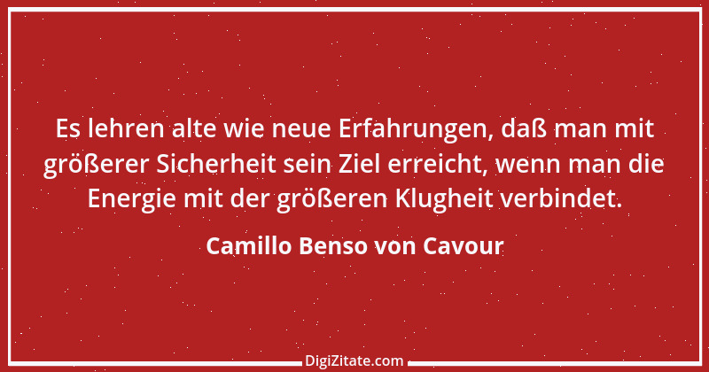 Zitat von Camillo Benso von Cavour 4