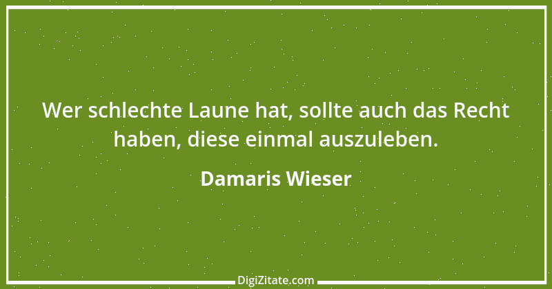 Zitat von Damaris Wieser 17