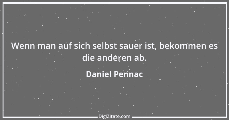 Zitat von Daniel Pennac 3