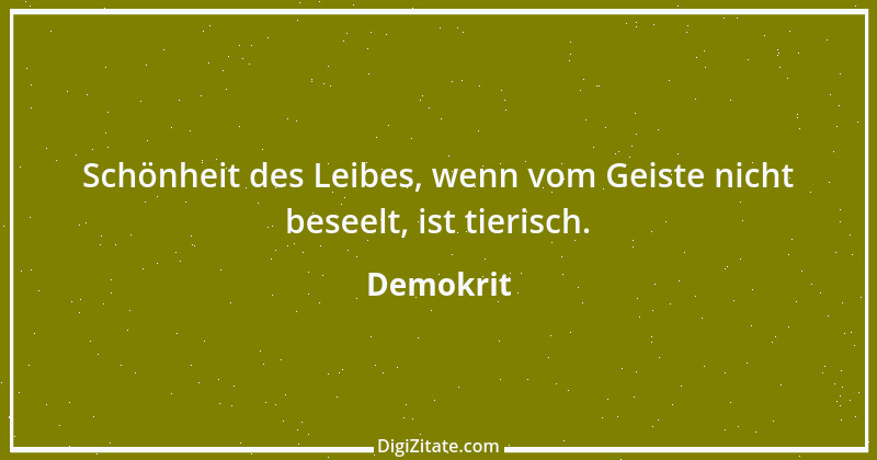 Zitat von Demokrit 189