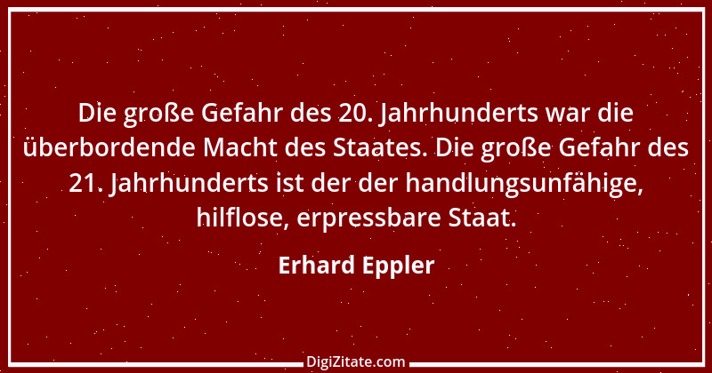 Zitat von Erhard Eppler 22