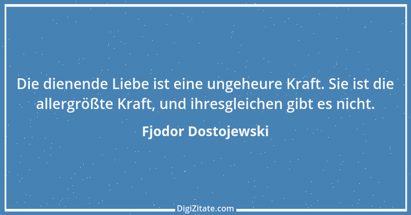 Zitat von Fjodor Dostojewski 274