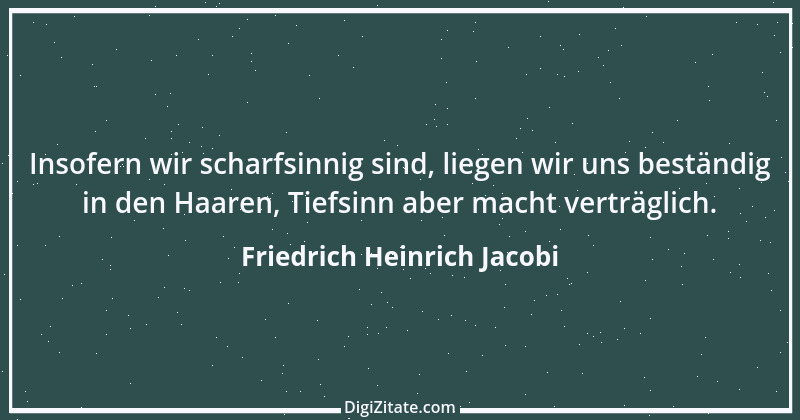 Zitat von Friedrich Heinrich Jacobi 37