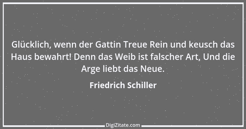 Zitat von Friedrich Schiller 1002