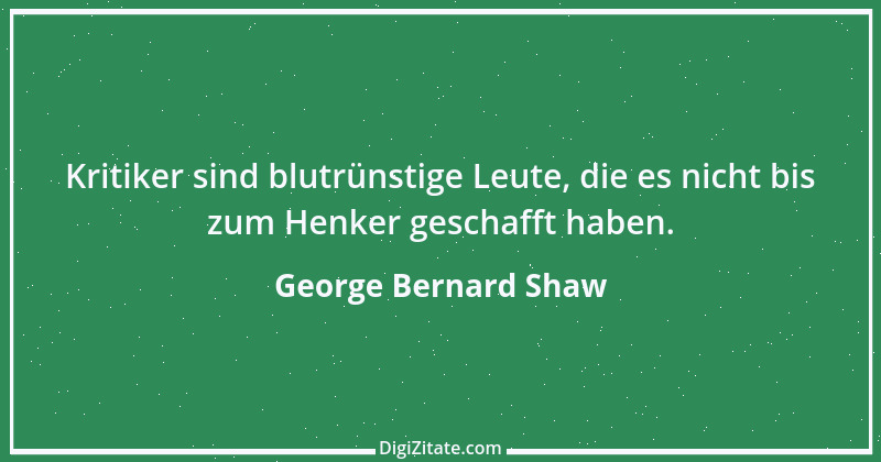 Zitat von George Bernard Shaw 9