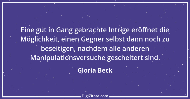 Zitat von Gloria Beck 5