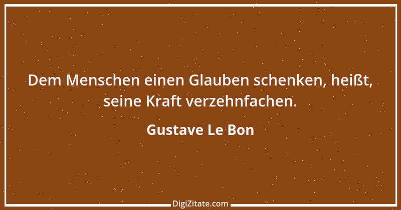 Zitat von Gustave Le Bon 16