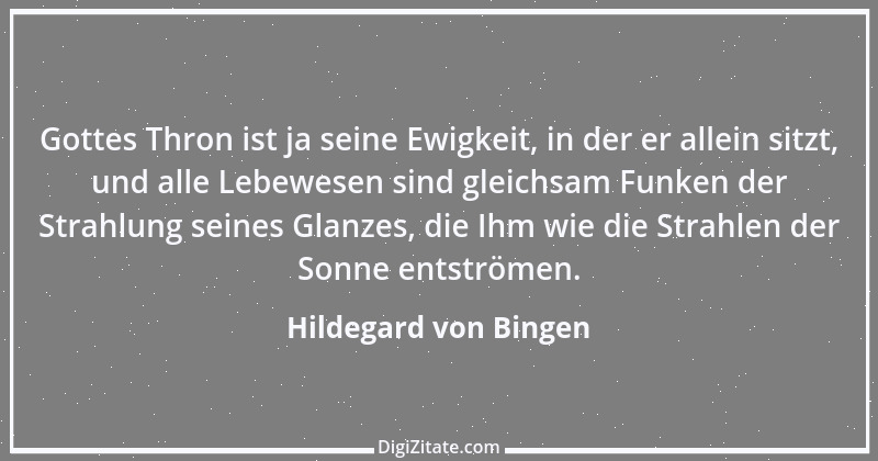 Zitat von Hildegard von Bingen 121